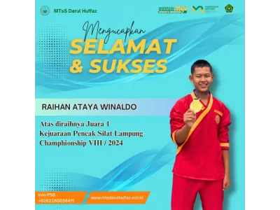 SELAMAT & SUKSES RAIHAN ATAYA WINALDO Atas diraihnya Juara 1 Kejuaraan Pencak Silat Lampung Champion